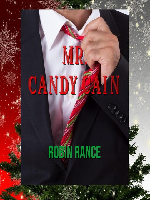 Title details for Mr. Candy Cain by Robin Rance - Available
